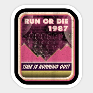 Run or Die Sticker